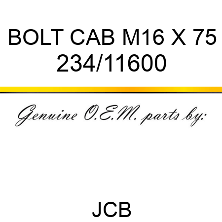 BOLT CAB, M16 X 75 234/11600