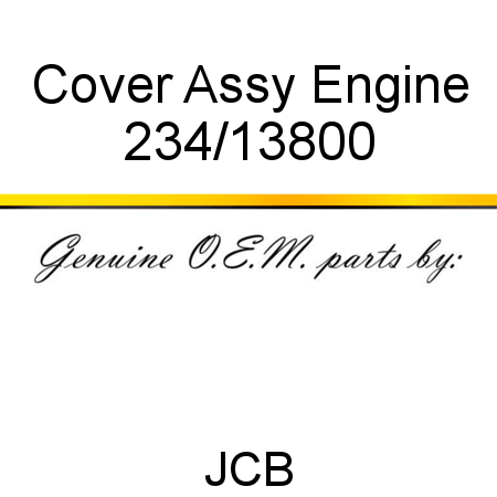 Cover, Assy Engine 234/13800