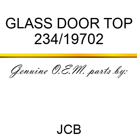 GLASS DOOR TOP 234/19702