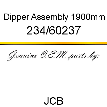 Dipper, Assembly 1900mm 234/60237