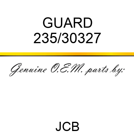 GUARD 235/30327