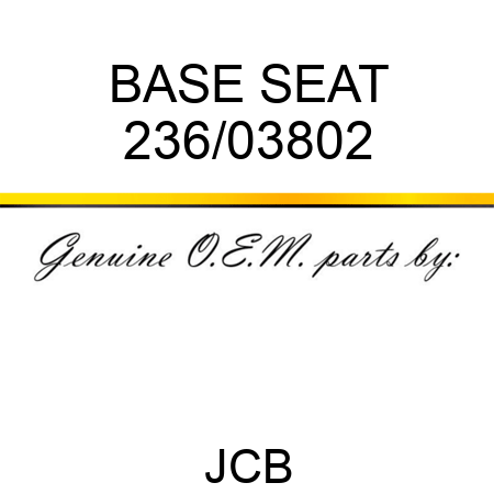 BASE SEAT 236/03802