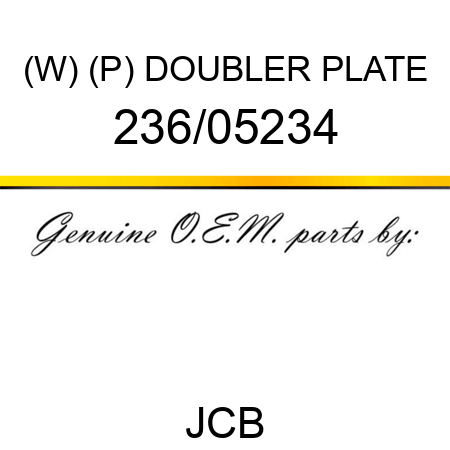 (W) (P) DOUBLER PLATE 236/05234