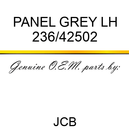PANEL GREY, LH 236/42502