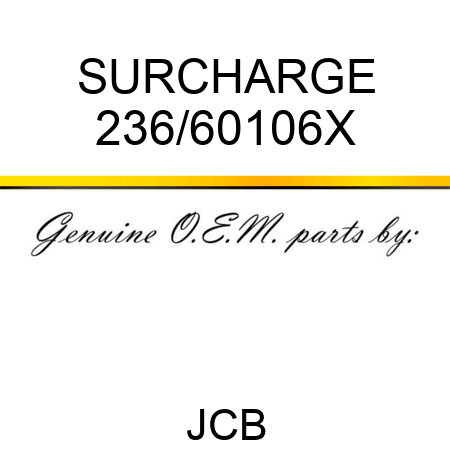 SURCHARGE 236/60106X
