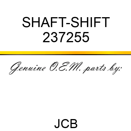 SHAFT-SHIFT 237255