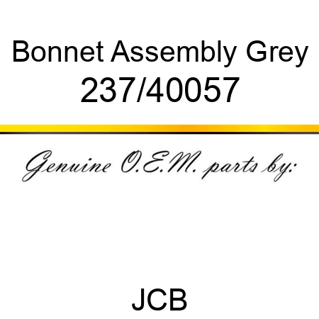 Bonnet, Assembly Grey 237/40057