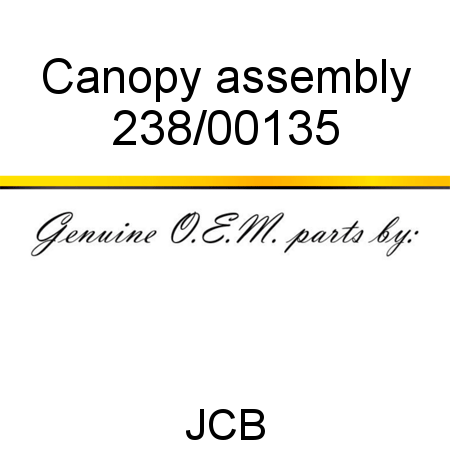 Canopy, assembly 238/00135