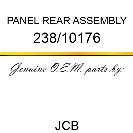 PANEL REAR ASSEMBLY 238/10176