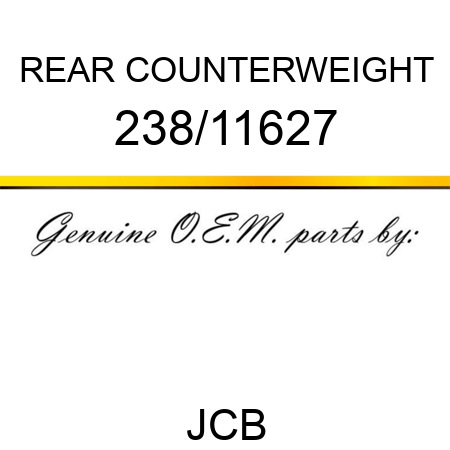 REAR COUNTERWEIGHT 238/11627