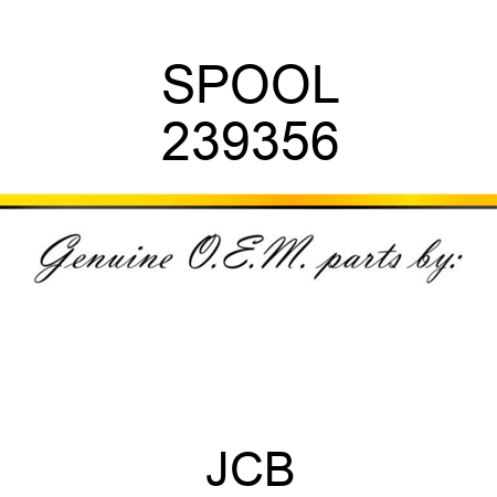 SPOOL 239356