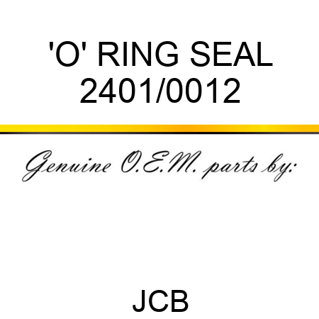 'O' RING SEAL 2401/0012