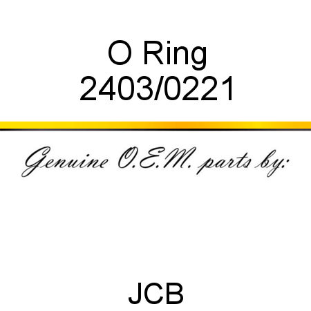 O Ring 2403/0221