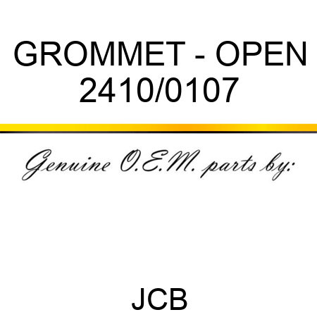 GROMMET - OPEN 2410/0107