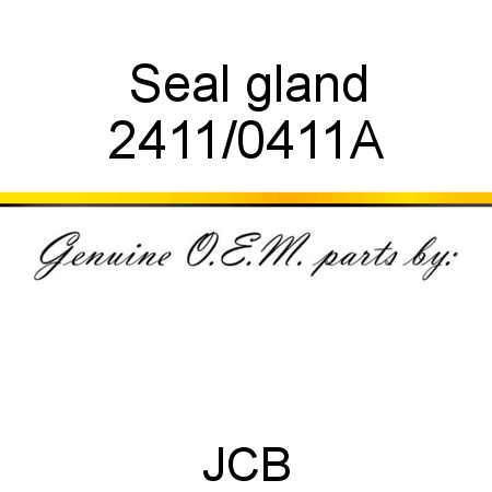 Seal, gland 2411/0411A