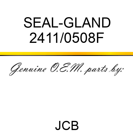 SEAL-GLAND 2411/0508F