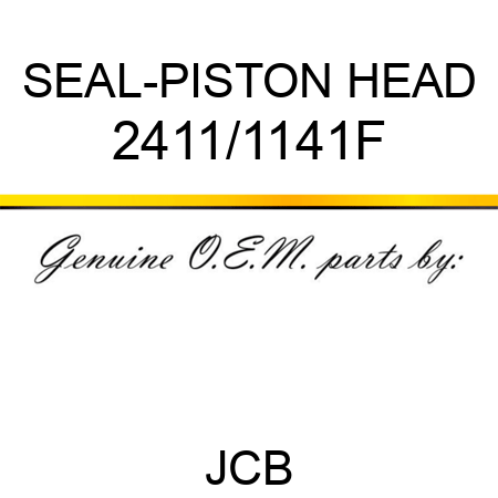 SEAL-PISTON HEAD 2411/1141F