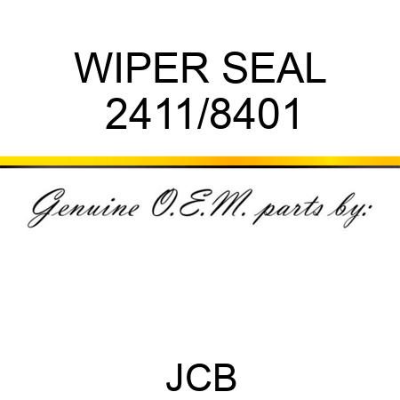 WIPER SEAL 2411/8401