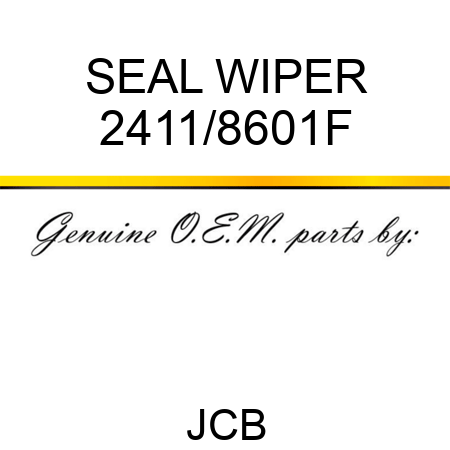 SEAL WIPER 2411/8601F