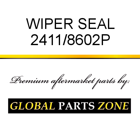 WIPER SEAL 2411/8602P