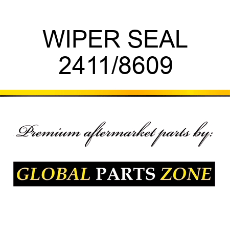 WIPER SEAL 2411/8609