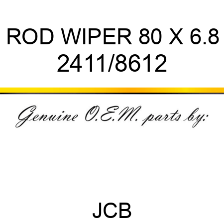 ROD WIPER 80 X 6.8 2411/8612
