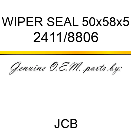 WIPER SEAL 50x58x5 2411/8806