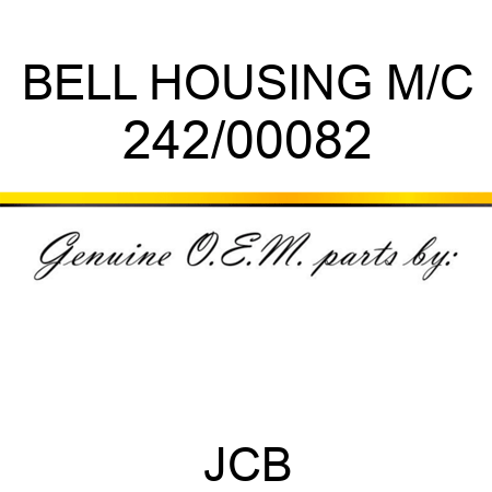 BELL HOUSING M/C 242/00082