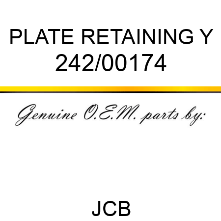 PLATE RETAINING, Y 242/00174