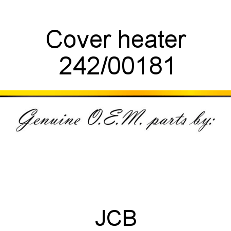 Cover, heater 242/00181