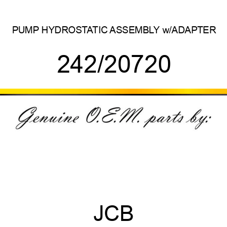 PUMP HYDROSTATIC ASSEMBLY w/ADAPTER 242/20720