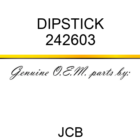 DIPSTICK 242603