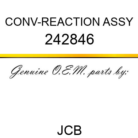 CONV-REACTION ASSY 242846