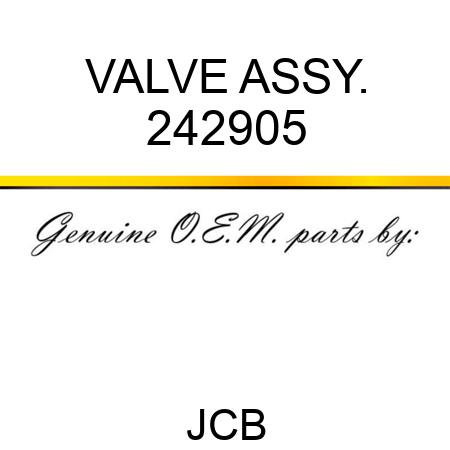 VALVE ASSY. 242905