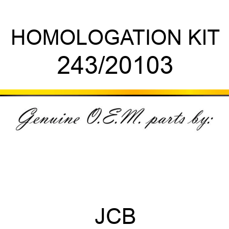 HOMOLOGATION KIT 243/20103