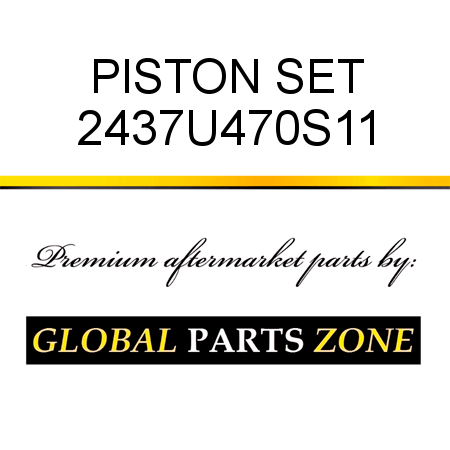 PISTON SET 2437U470S11