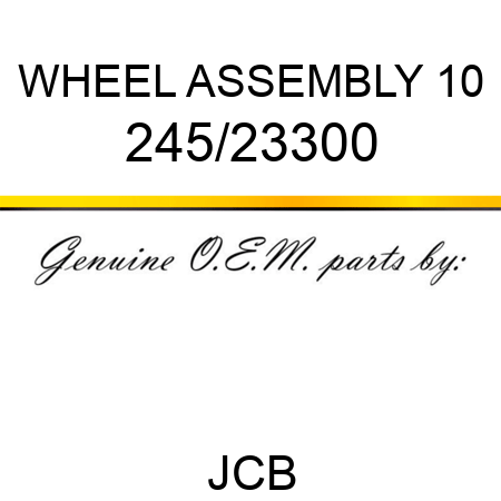 WHEEL ASSEMBLY, 10 245/23300