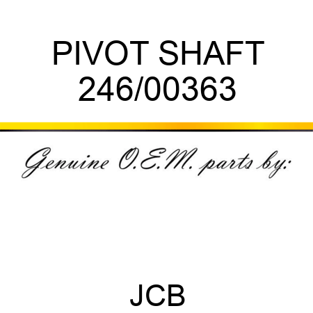 PIVOT SHAFT 246/00363