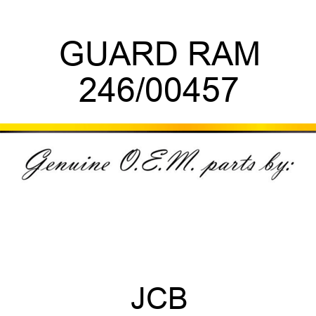 GUARD RAM 246/00457