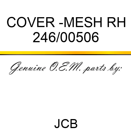 COVER -MESH RH 246/00506