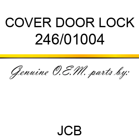 COVER DOOR LOCK 246/01004
