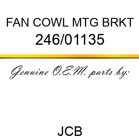 FAN COWL MTG BRKT 246/01135