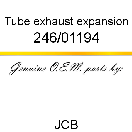 Tube, exhaust expansion 246/01194