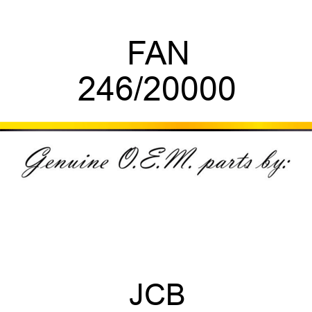 FAN 246/20000