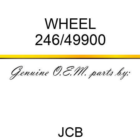 WHEEL 246/49900