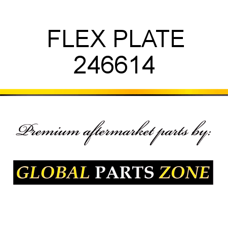 FLEX PLATE 246614
