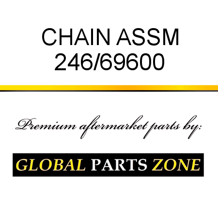 CHAIN ASSM 246/69600