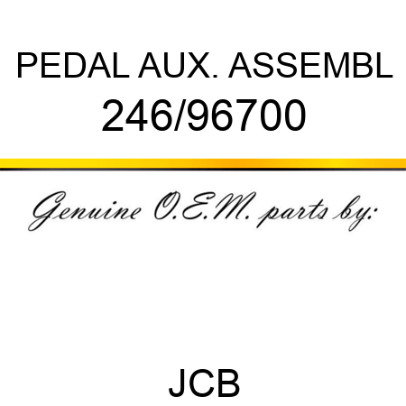 PEDAL AUX. ASSEMBL 246/96700