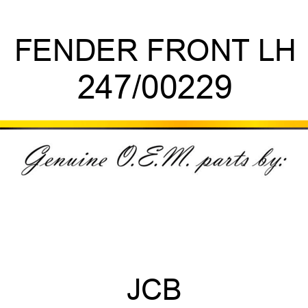 FENDER FRONT LH 247/00229