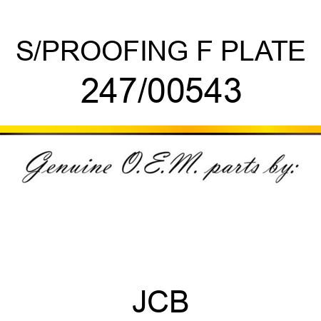 S/PROOFING F PLATE 247/00543